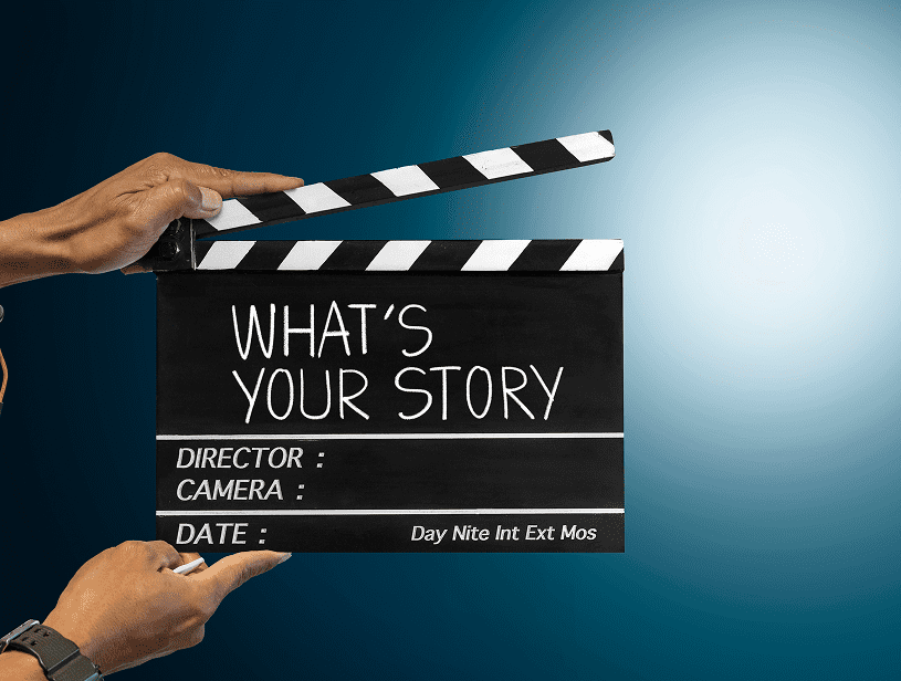 Movie clapperboard reading "What's Your Story?